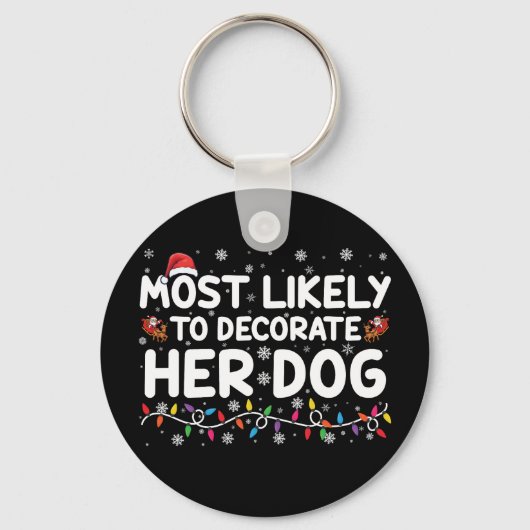 彼女の犬の家族飾のクリスマスに最も可能性が高い キーホルダー (正面)
