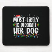 彼女の犬の家族飾のクリスマスPに最も可能性が高い マウスパッド (正面)