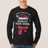 彼女の犬の家族飾のクリスマスPに最も可能性が高い Tシャツ (正面)