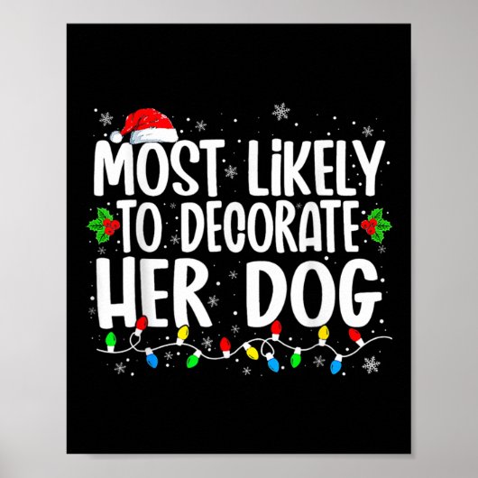 彼女の犬家族のクリスマスプレゼントを飾る可能性が最も高いP ポスター (正面)
