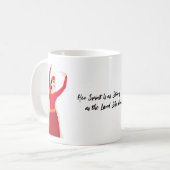 彼女の精神は故郷と同じくらい強来い コーヒーマグカップ (正面左)