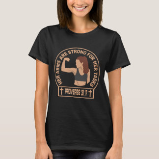 彼女の腕は強い 箴言31章17節 Tシャツ