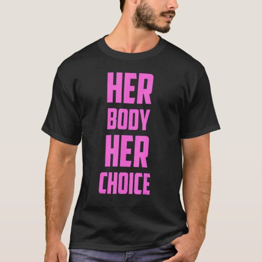 彼女の選択体彼女の選択ラリー中絶 Tシャツ (正面)