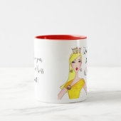 "彼女はただのおしゃべりで、ティアラも何もないのよ!" ツートーンマグカップ (中央)