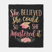 彼女はできると信じたので、彼女はそれをマスターした フリースブランケット (正面)