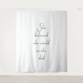 彼女はできると信じた - インスピレーション名言 タペストリー (正面)