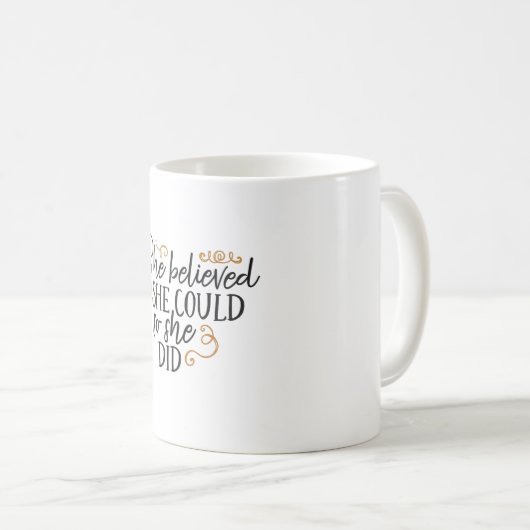 彼女はで信じきるようにした コーヒーマグカップ (正面右)