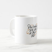 彼女はで信じきるようにした コーヒーマグカップ (正面左)