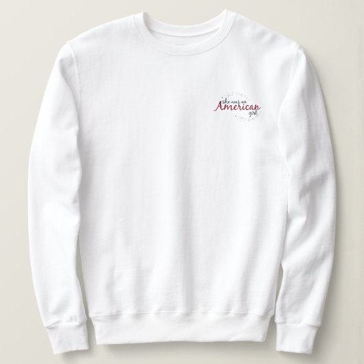 彼女はアメリカ人の少女のポケットの置き場だった スウェットシャツ (デザイン正面)
