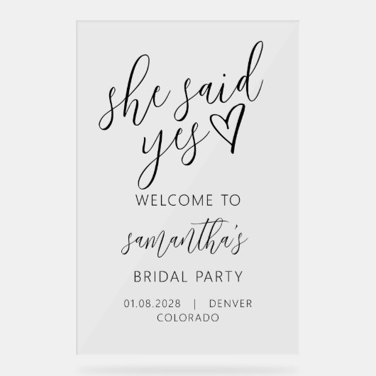 彼女はイエスと言った スクリプト 彼女はイエスと言った ブライダルシャワー アクリルサイン (正面)