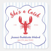 彼女はキャッチロブスターバチェロレッテ スクエアシール (正面)