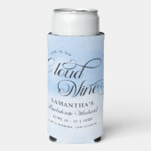 彼女はモダン雲の9のバチェロレッテ週末に来ている スリム缶クーラー (Seltzer正面)