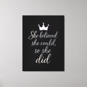 彼女は信じできるよう、彼女はそうした キャンバスプリント (正面)