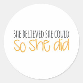 彼女は信じできるよう、彼女はそうした ラウンドシール