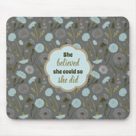 彼女は信じダネリオンの芸術を行うことができた マウスパッド (正面)