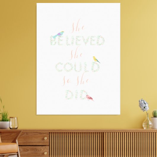 彼女は信じバードフェミニストのフローラを受け取ることができた キャンバスプリント (インサイチュ (リビング))