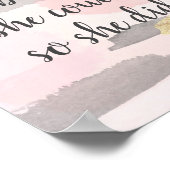 彼女は信じ出来た – ピンクの金ゴールド引用文 ポスター (角)