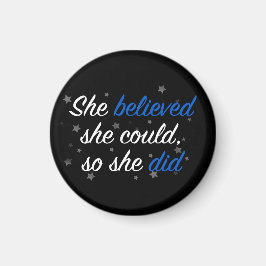 彼女は信じ自分の意思で引用文を決めた マグネット