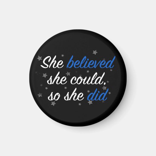 彼女は信じ自分の意思で引用文を決めた マグネット (正面)