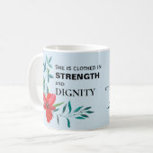 彼女は力と威厳を身に着けている コーヒーマグカップ (正面左)