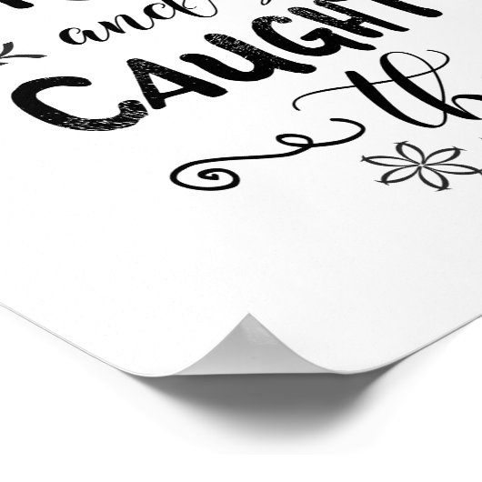 彼女は夢を追い、彼らを捕まえた ポスター (角)