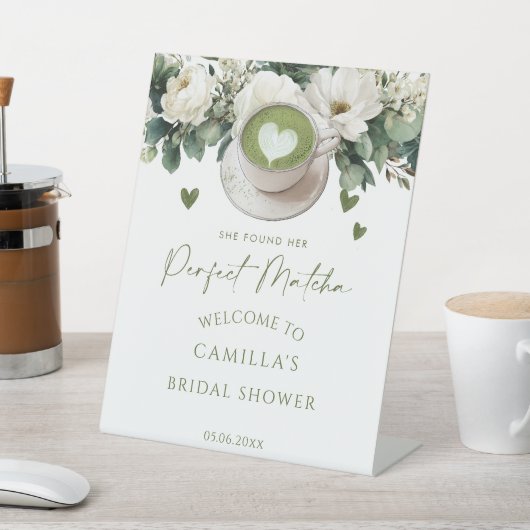 彼女は完璧な抹茶ウェルカムを見つけた 台座サイン (インサイチュ)