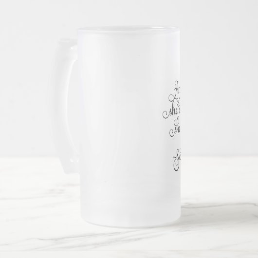 彼女は小さいかも獰猛だ。シェークスピア フロストグラスビールジョッキ (正面左)