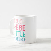 彼女は小さいが獰猛だが コーヒーマグカップ (正面左)