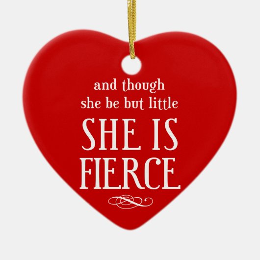 彼女は小さいが荒々しい セラミックオーナメント (正面)
