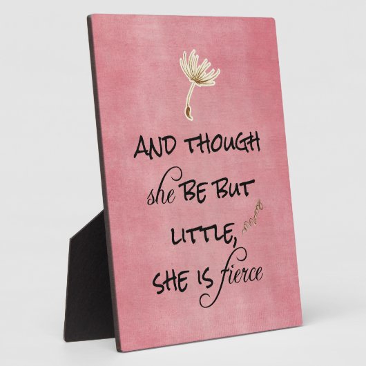 彼女は小さいが、どう猛な引用文 フォトプラーク (側面)