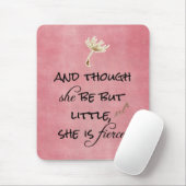 彼女は小さいが、どう猛な引用文 マウスパッド (マウス)
