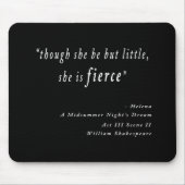 「彼女は小さいが、獰猛だ」 引用文 マウスパッド (正面)