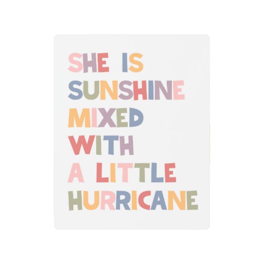 彼女は小さなハリケーンを混ぜた太陽の光 メタルプリント (正面)