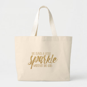 彼女は少し輝きを残します ラージトートバッグ