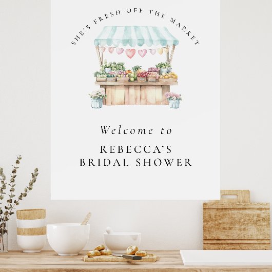 彼女は市場から出たばかりのブライダルシャワー歓迎 ポスター (キッチン)