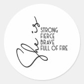 彼女は強い勇敢で激しいフルファイアのインスピレーションを与える ラウンドシール (正面)