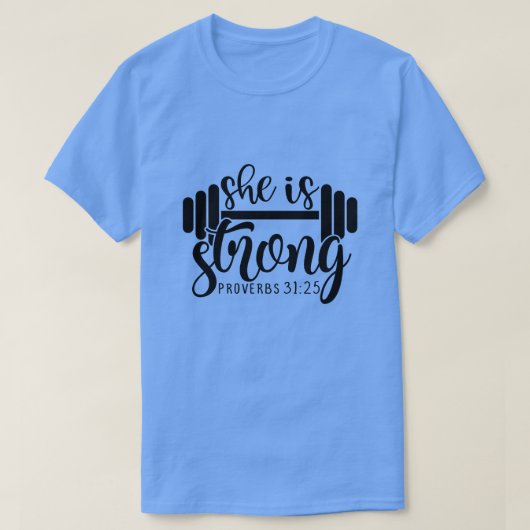 彼女は強い諺31 25 Tシャツ (デザイン正面)