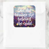 彼女は彼女が彼女をできたステッカー信じたので スクエアシール (バッグ)