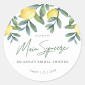 彼女は彼女のメイン絞りレモンブライダルシャワーを見つけた ラウンドシール (正面)