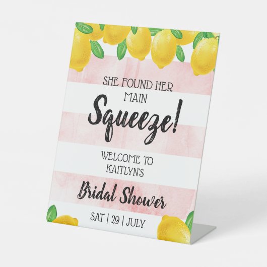 彼女は彼女のメイン絞りレモンブライダルシャワーを見つけた 台座サイン (正面)