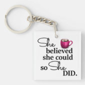 彼女は彼女をそうできました彼女コーヒー信じました キーホルダー (正面)