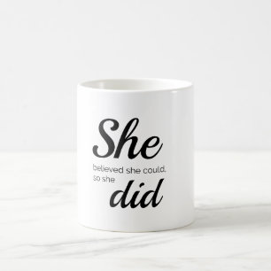 彼女は彼女をできました信じました従って彼女はしました コーヒーマグカップ