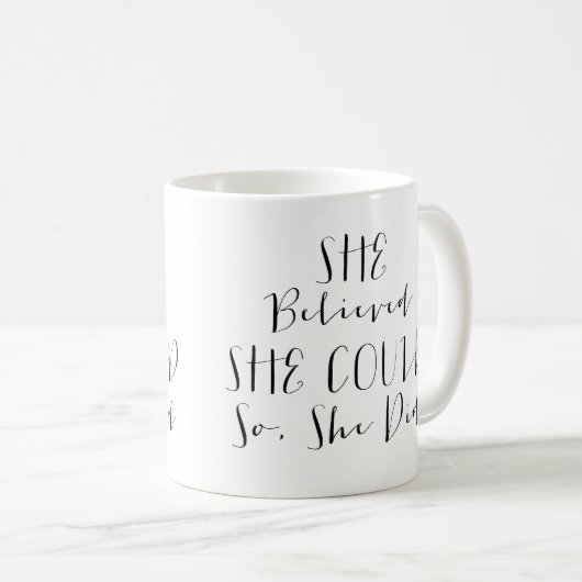 彼女は彼女をできました信じました従って彼女は襲いました コーヒーマグカップ (正面右)