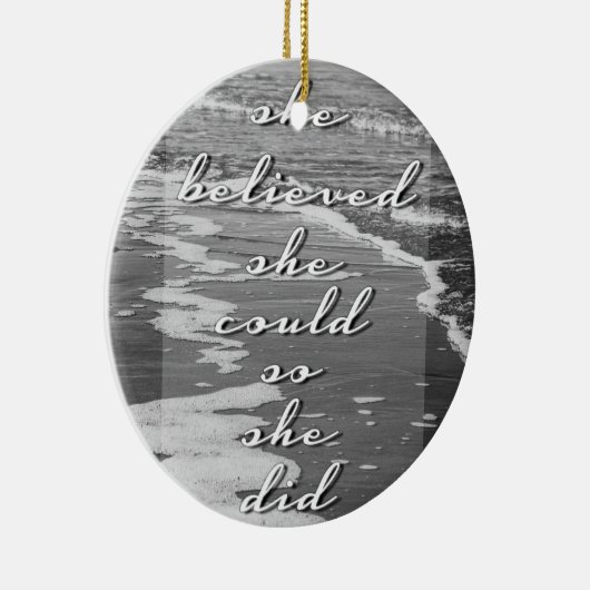 彼女は彼女をできました信じました、従って彼女はしました セラミックオーナメント (右)