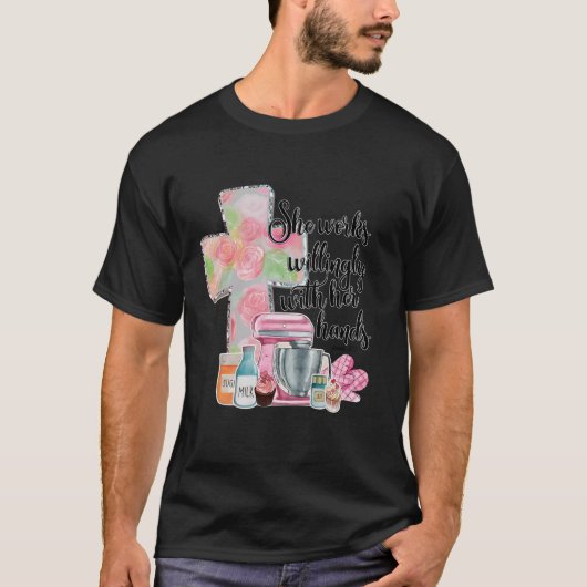 彼女は手の箴言31Bakを喜んで働く Tシャツ (正面)