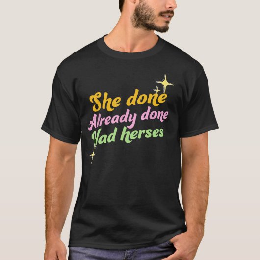 彼女は既に行ったヘーゼ、ドラッグレース、ドラガー Tシャツ (正面)