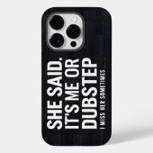 彼女は時々私かダブステップだと恋しく思言った Case-Mate iPhoneケース (裏面)