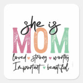 彼女は母である:愛され、強く、価値があり、重要な、ボー スクエアシール (正面)