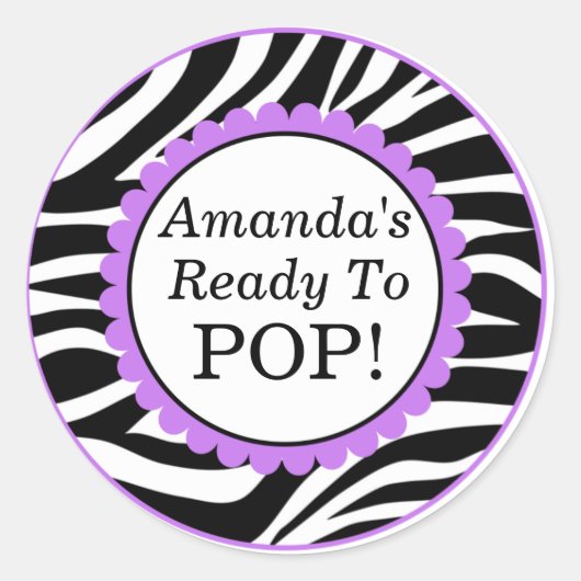 彼女は準備ができている、ゼブラポップ・アートのプリントベビーシャワー ラウンドシール (正面)