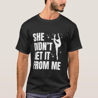 彼女は私から得られなかっおもしろいたママ母S Tシャツ